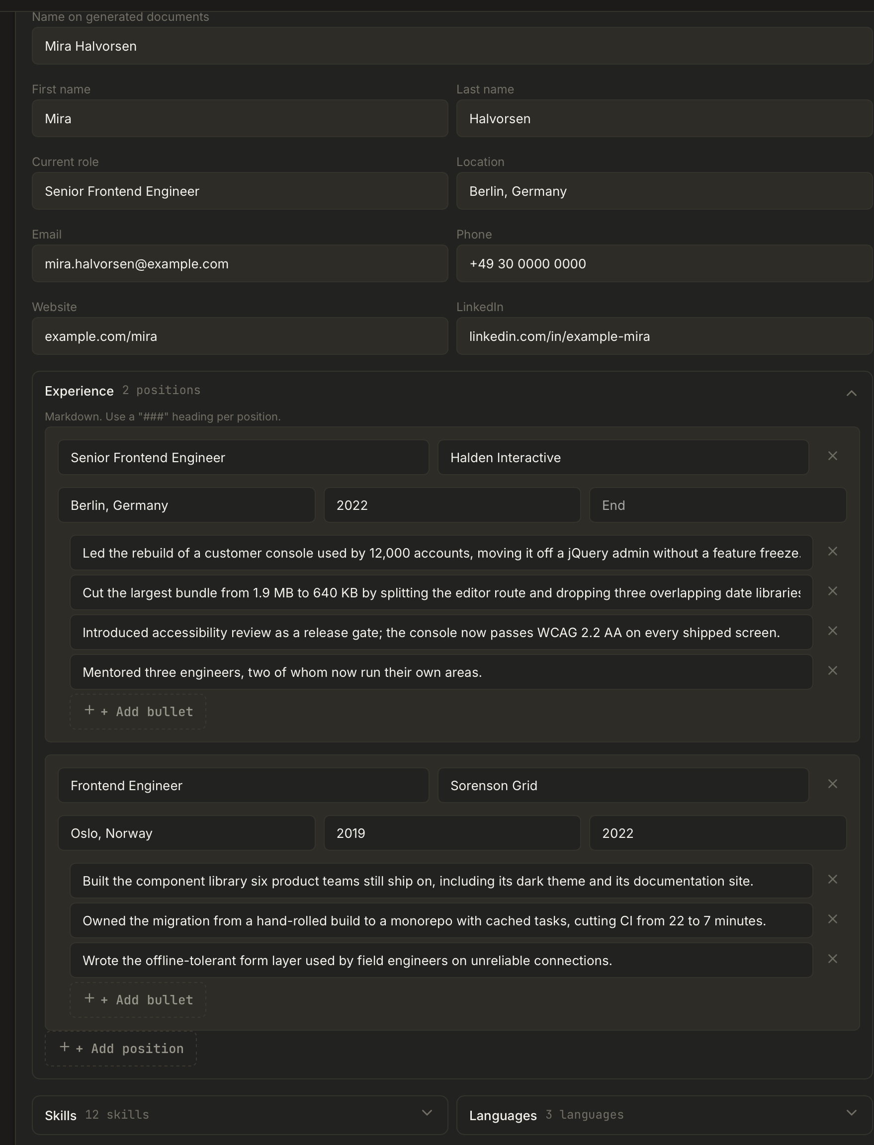 The profile form filled in. A contact block holds the name shown on generated
documents, first and last name, current role, location, email, phone, website and
LinkedIn. Below it the Experience section is expanded with two positions, each carrying
a role, company, location, a date range and bullets written as measurable outcomes:
rebuilding a console used by 12,000 accounts, cutting a bundle from 1.9 MB to 640 KB,
cutting CI from 22 to 7 minutes. Collapsed Skills and Languages rows sit at the bottom,
showing twelve skills and three languages.